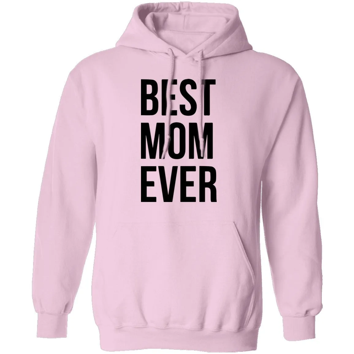 Best Mom Ever T-Shirt