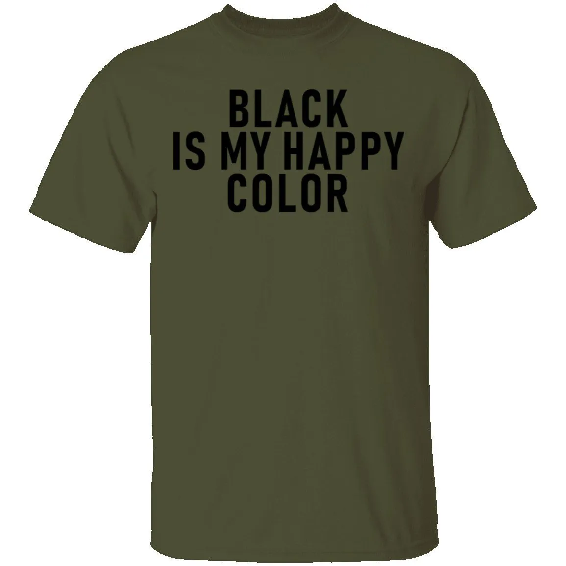 Black Is My Happy Color T-Shirt