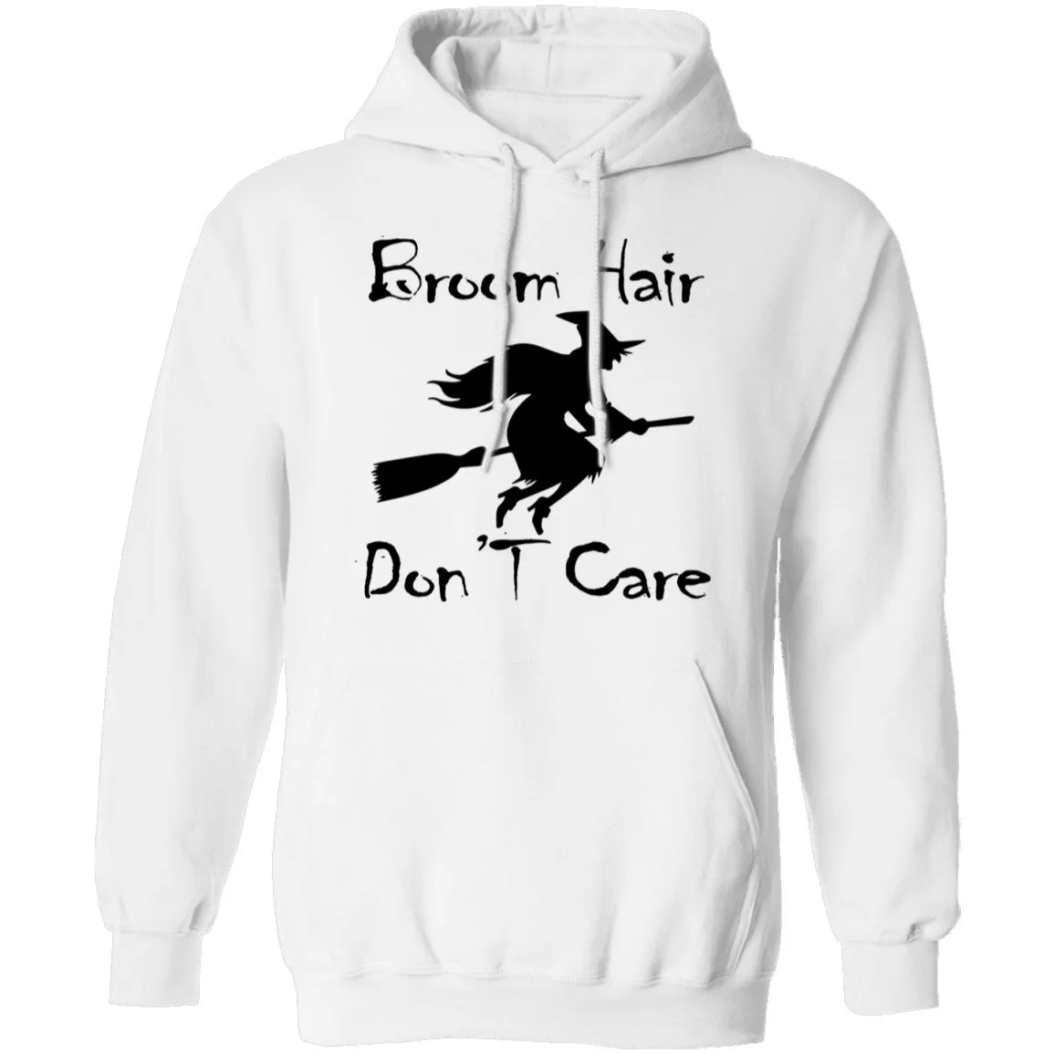 Broom Hair Don't Care T-Shirt