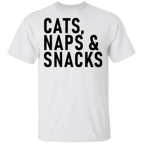 Cats Naps ' Snacks T-Shirt