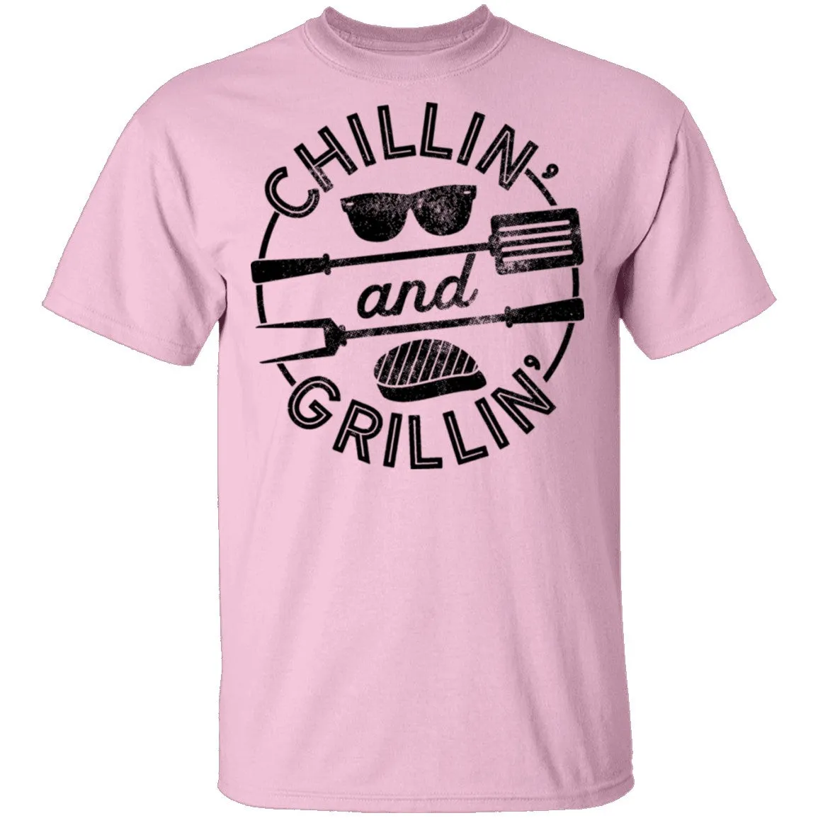 Chillin and Grillin T-Shirt