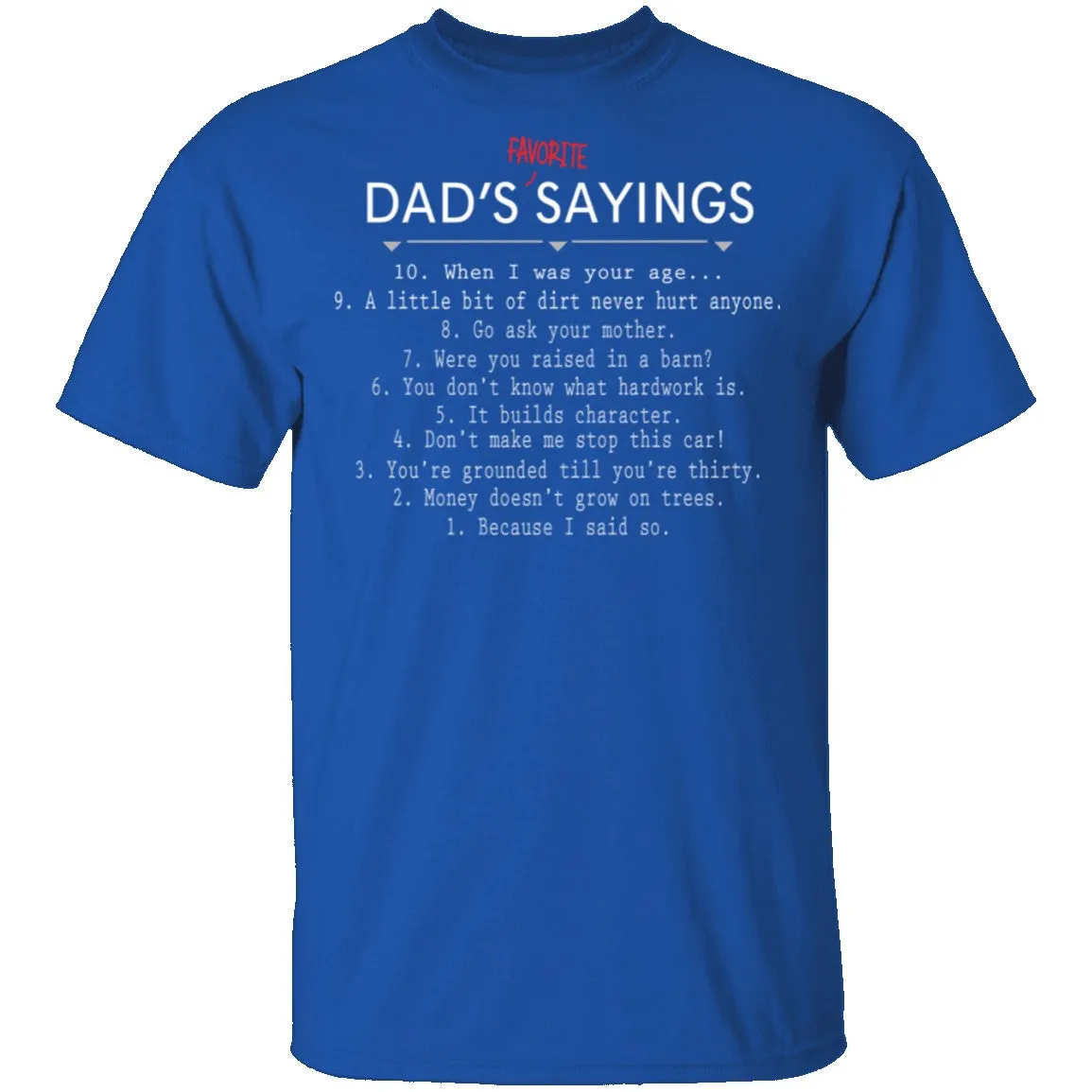 Dad Sayings T-Shirt