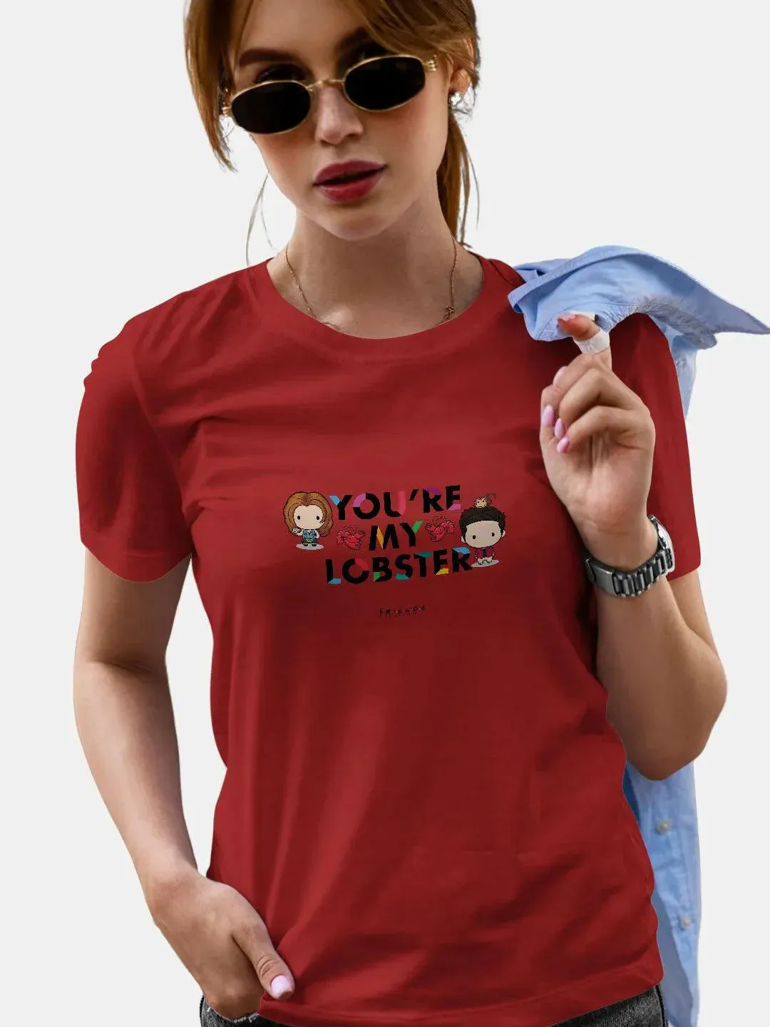 Friends You Are My Lobster Women Tshirt (Select From Drop Down Menu) (No Cod Allowed On This Product)- Prepaid Orders Only