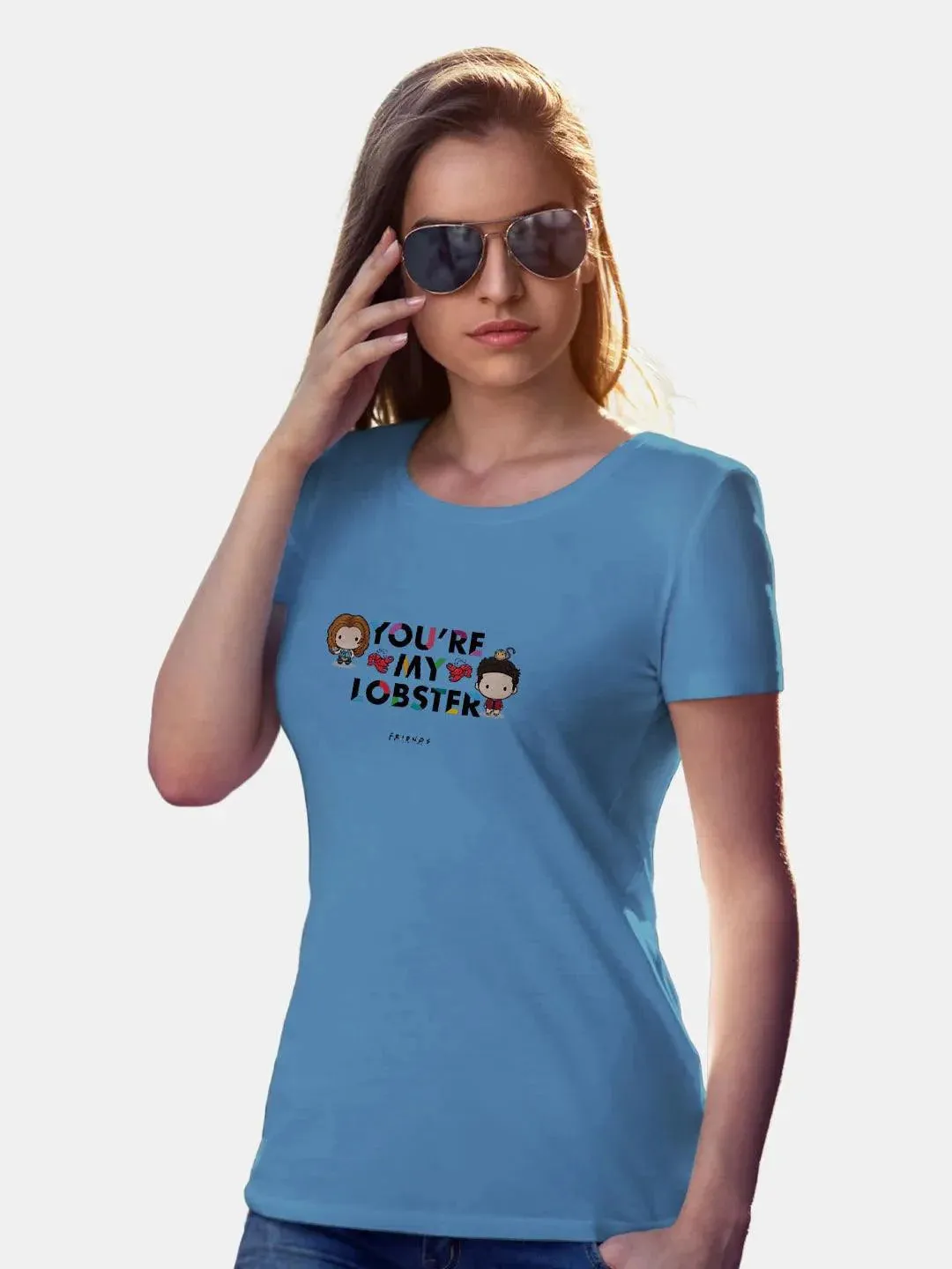 Friends You Are My Lobster Women Tshirt (Select From Drop Down Menu) (No Cod Allowed On This Product)- Prepaid Orders Only