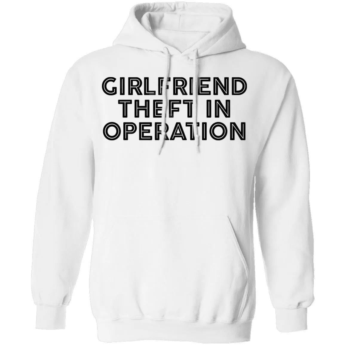 Girlfriend Theft In Operation T-Shirt