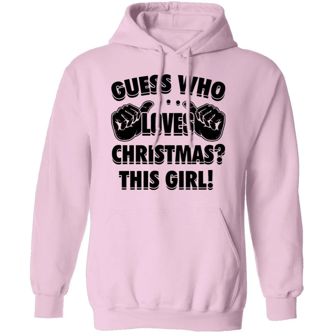 Guess Who Loves Christmas This Girl T-Shirt